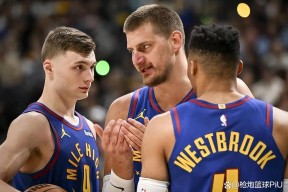 悦盈官方网站丹佛掘金迎足总杯关键赛，加时末段伤情更新，信心回归，细节决定成败的简单介绍